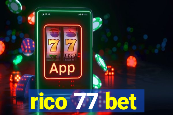 rico 77 bet